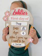 Load image into Gallery viewer, First Day/Last Day Sign